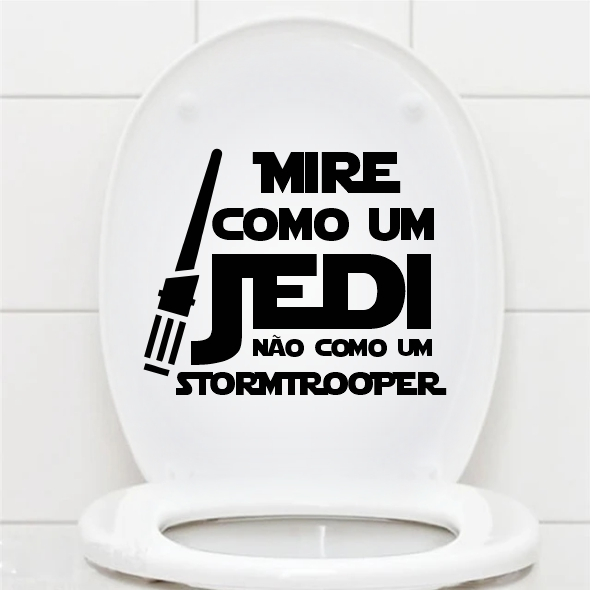 Adesivo Decorativo Tampa Vaso Sanitário Geek Star Wars Mire Como Um Jedi, Não Como Um Stormtrooper_Mod 1