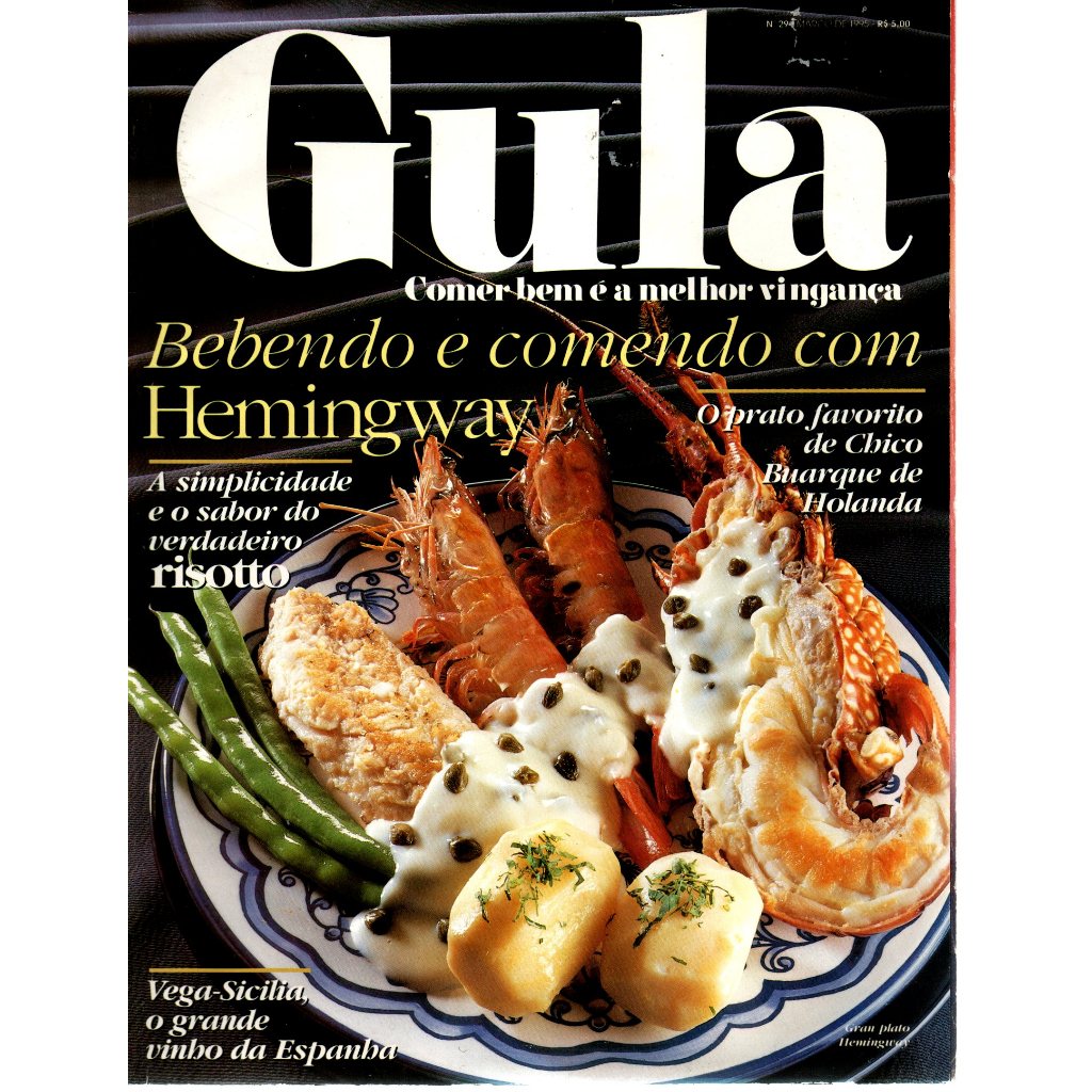 Revista Gula, Comer Bem É A Melhor Vingança, Nº 29