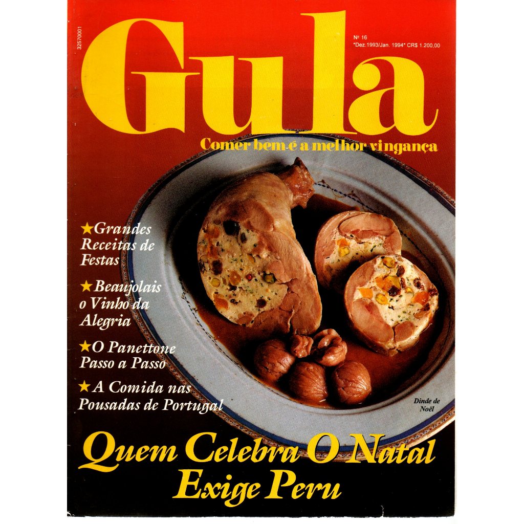 Revista Gula, Comer Bem É A Melhor Vingança, Nº 16, Dezembro De 1993/Janeiro De 1994