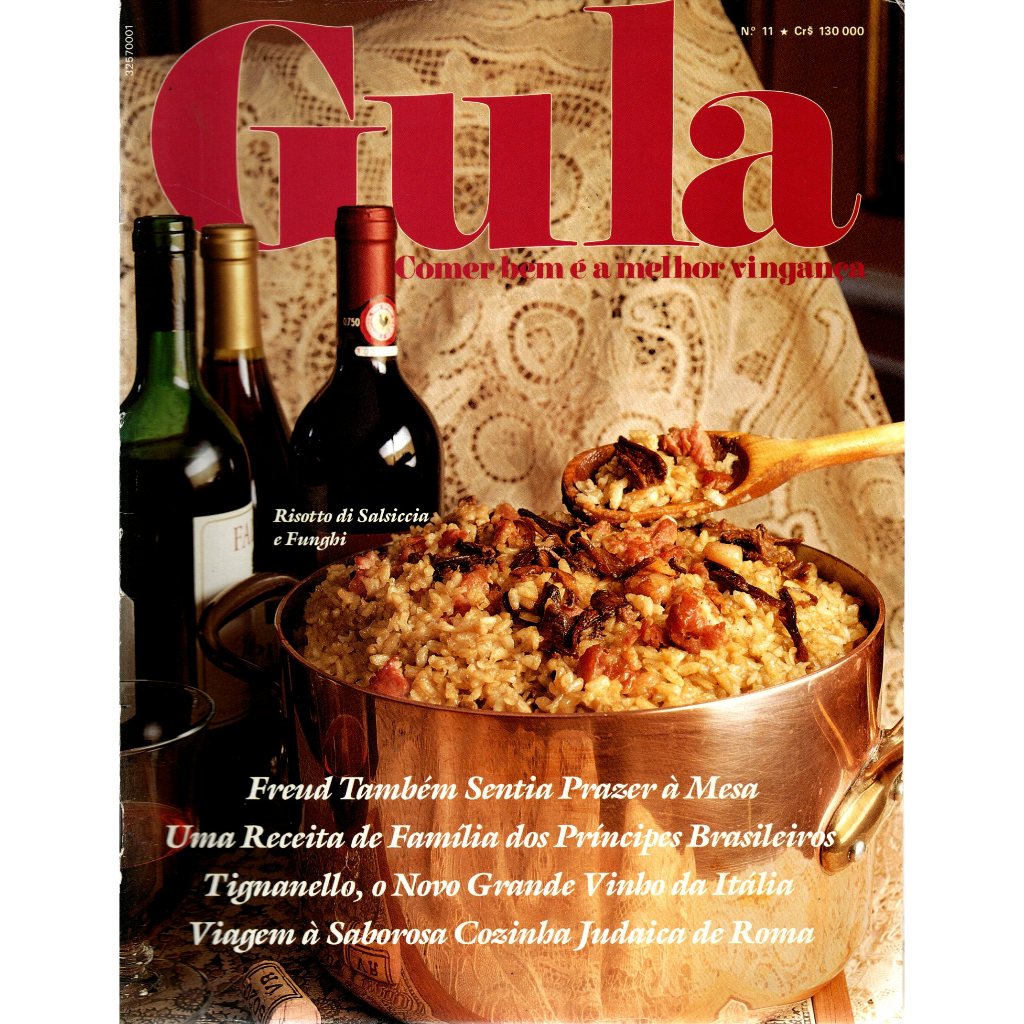 Revista Gula, Comer Bem É A Melhor Vingança, Nº 11