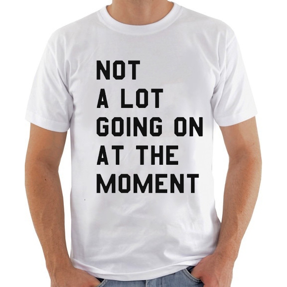 Camiseta masculina Not a lot Taylor Swift music camisa algodão!!