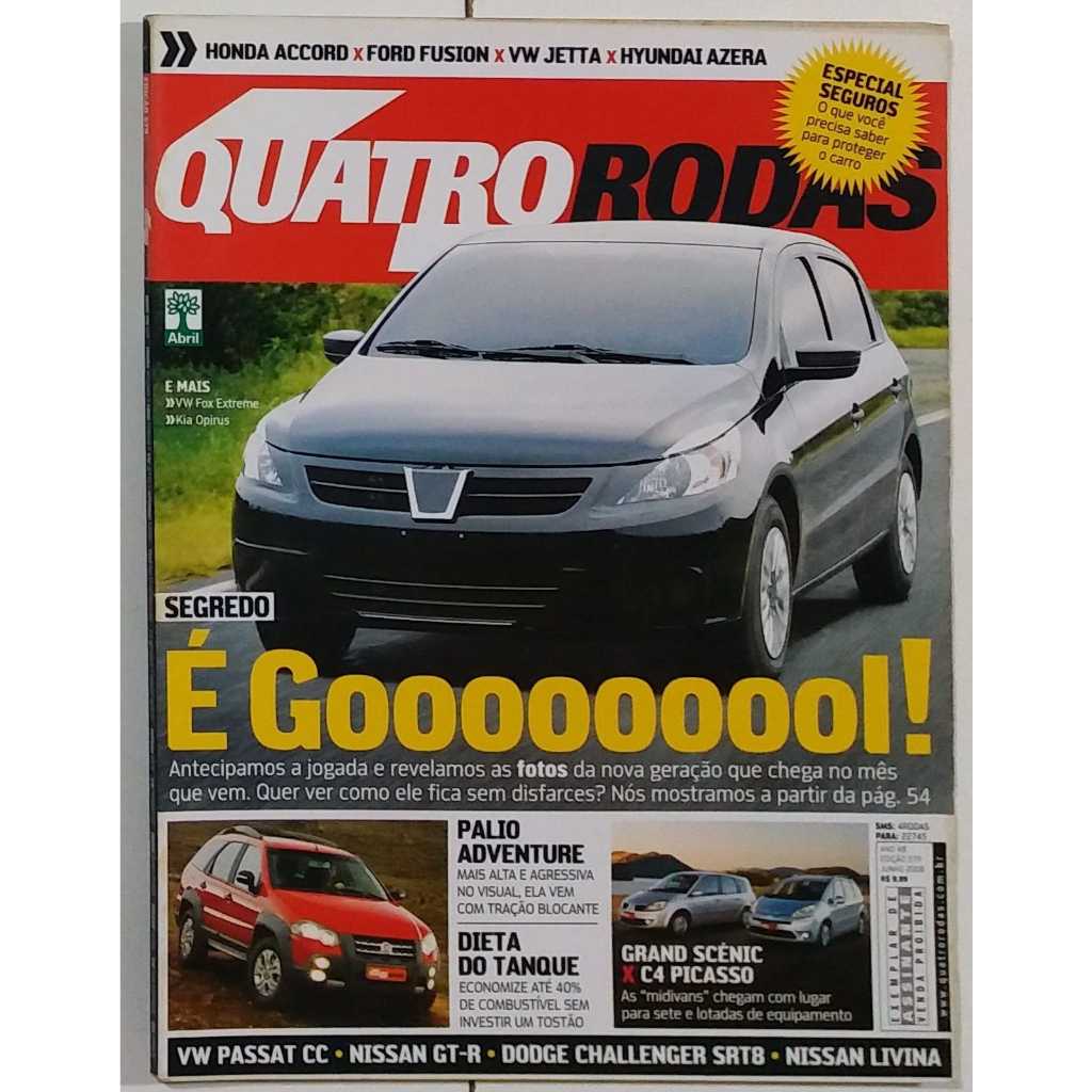 Revista Quatro Rodas JUNHO de 2008 Edição n° 579 – Gol. Palio Adventure. Passat CC . Accord x Fusion x Jetta x Azera.