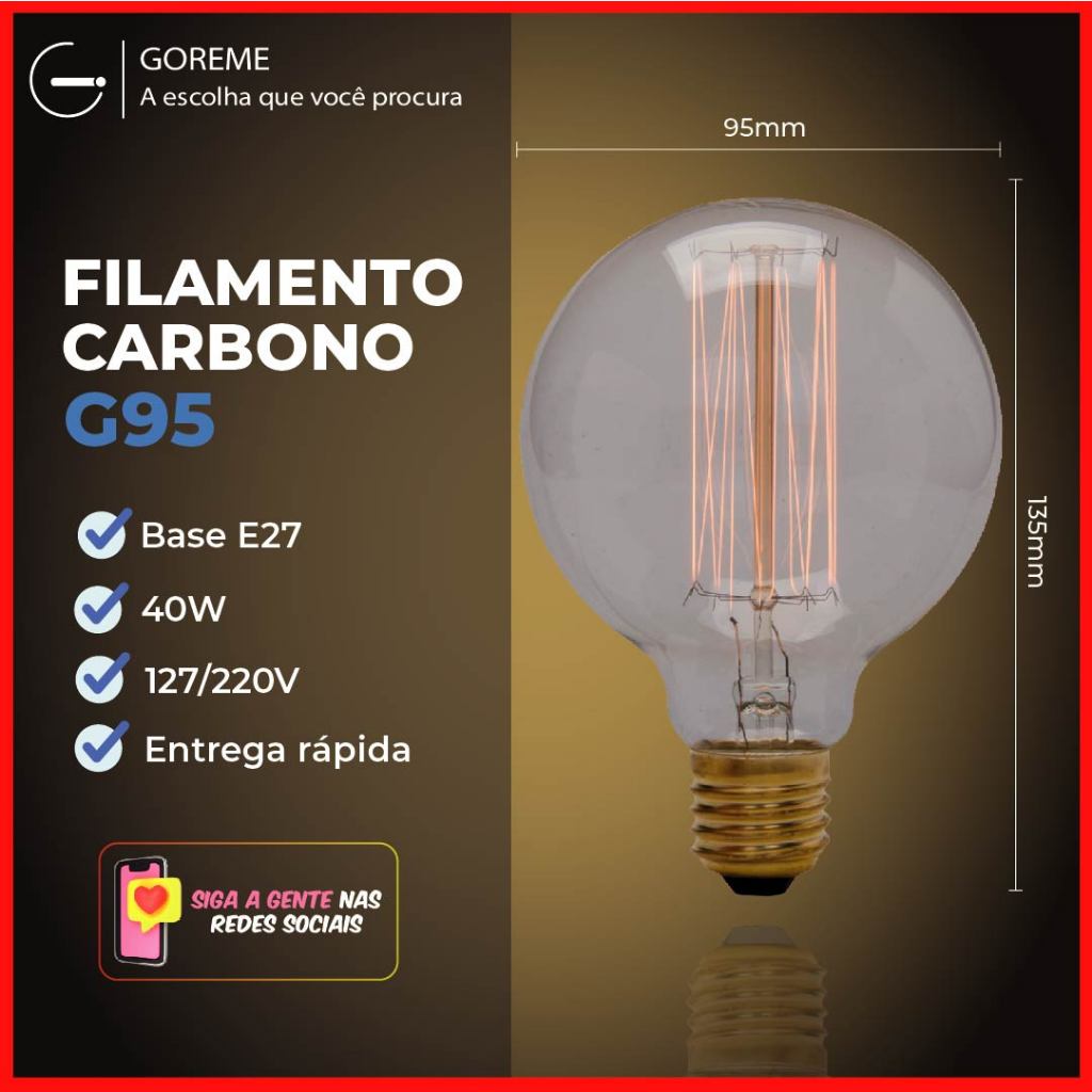 Lâmpada Filamento Carbono G95 40W E27 LUZ QUENTE (AMARELO) Âmbar 110V~220V em Oferta na Shopee