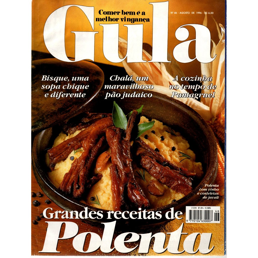 Revista Gula, Comer Bem É A Melhor Vingança, Nº 46, Agosto De 1996