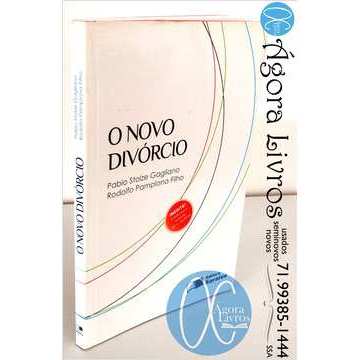O Novo Divórcio - Pablo Stolze Gagliano e Rodolfo Pamplona Filho