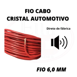 FIO CABO AUTOMOTIVO CRISTAL 6,0 mm 10 metros