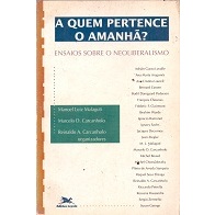 A Quem Pertence o Amanhã - Manoel Luiz Malaguti e Outros
