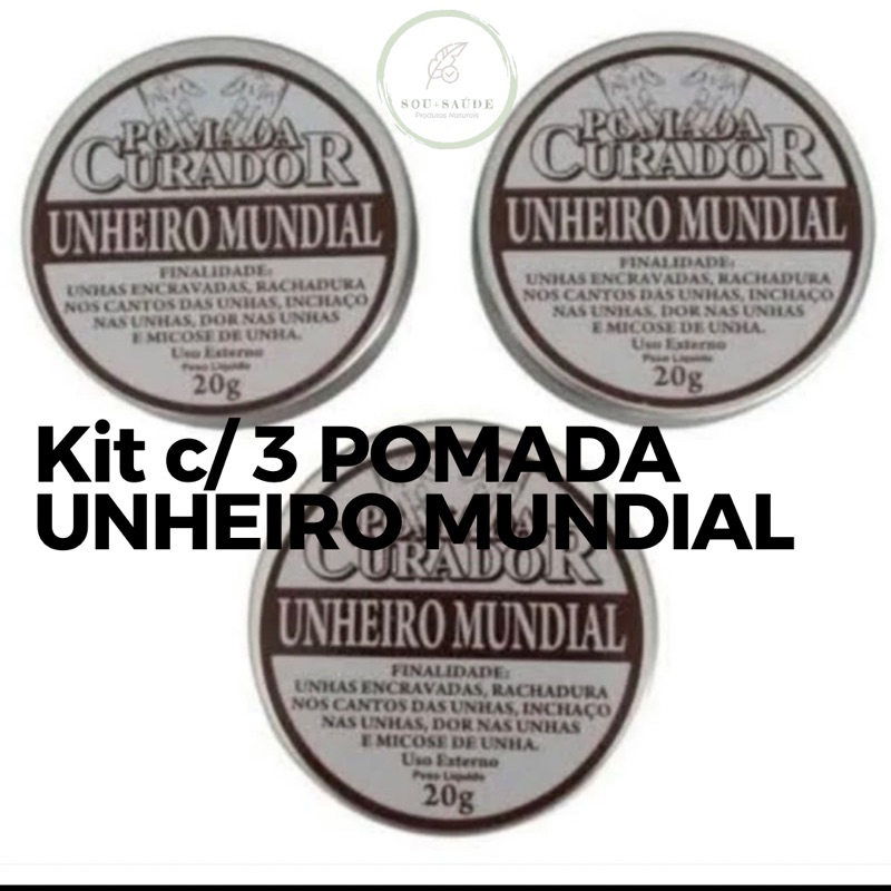 POMADA UNHEIRO MUNDIAL 3 UNIDADES 20g cada em Oferta na Shopee