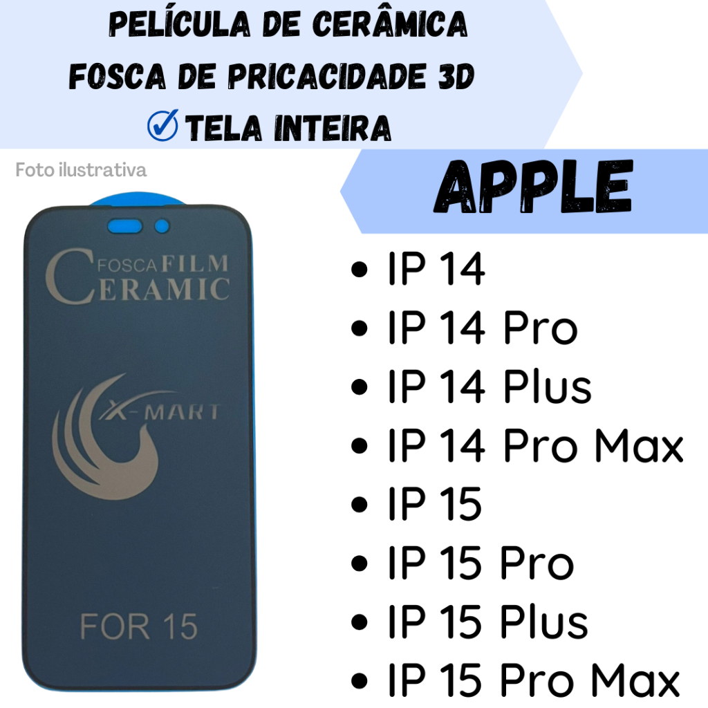 Película Cerâmica Fosca de Privacidade Flexível Para Apple IPHONE 14/ 14 Pro/ 14 Plus/ 14 Pro Max/ 15/ 15 Pro/ 15 Plus/ 15 Pro Max/ Protetor de Tela Inteira 3D