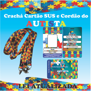 Crachá Personalizado em Pvc Ou Cartão Sus Do Autista em Oferta na Shopee