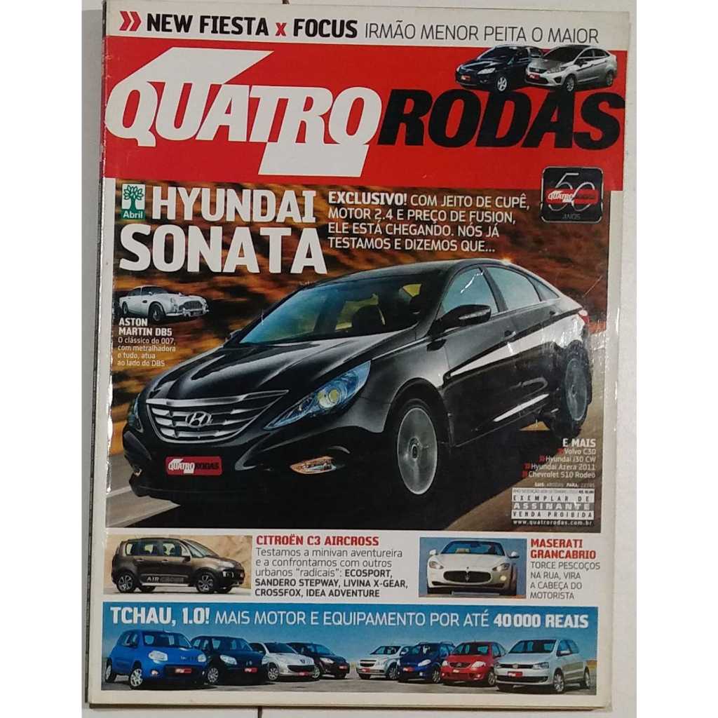 Revista Quatro Rodas SETEMBRO de 2010 Edição n° 608 – Hyundai Sonata. Fiesta x Focus. C3 Aircross. S10 Rodeo. Azera. i30
