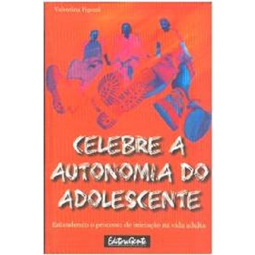 Celebre a Autonomia do Adolescente - Valentina Pigozzi