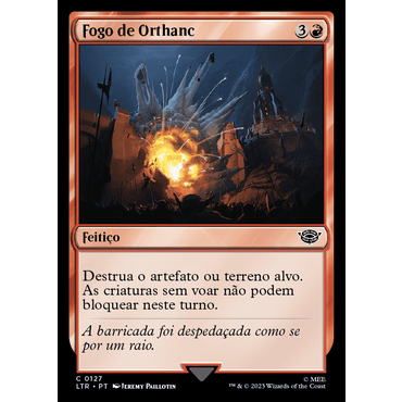 Fogo de Orthanc (FOIL) - Magic The Gathering