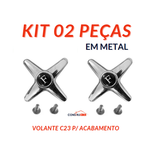 Kit 2 peças - Volante Cruzeta C23 em Metal para Acabamento de Registro de Chuveiro ou Torneira de Cozinha/Banheiro