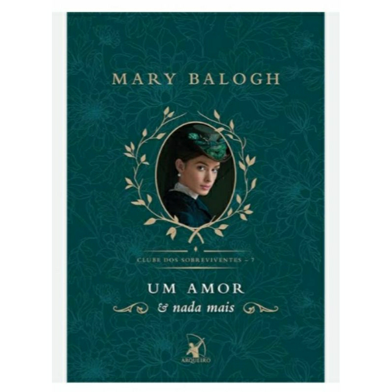 Livro Um Amor e Nada Mais - Mary Balogh