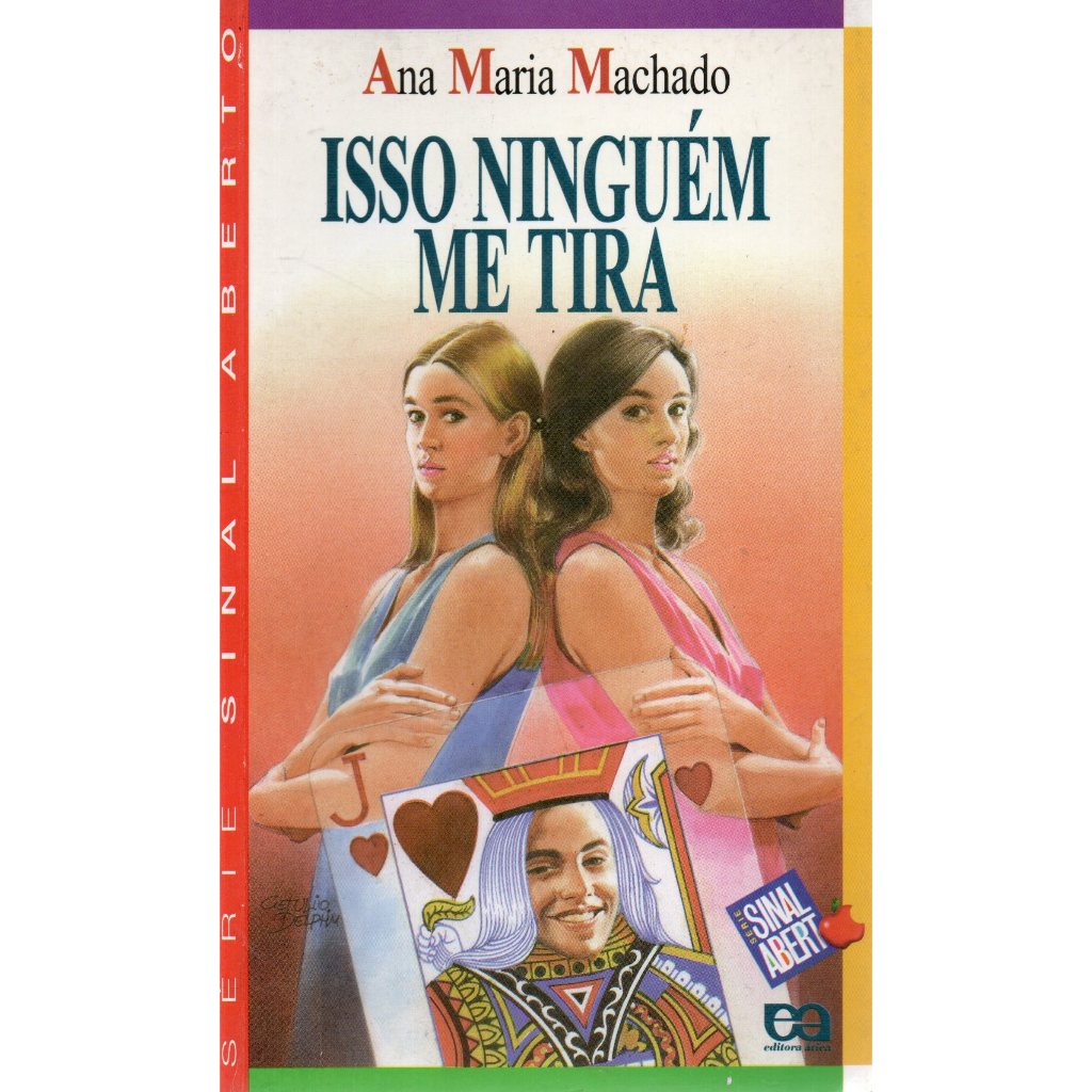 Livro Isso Ninguém Me Tira, Ana Maria Machado