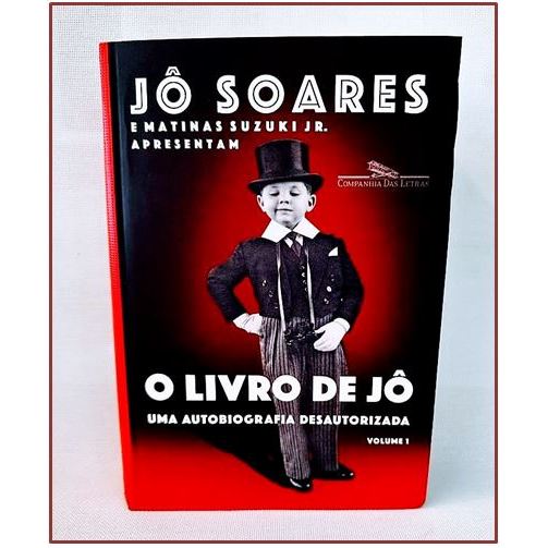 O Livro De Jô-Autobiografia do Apresentador Ator E Comediante José Soares
