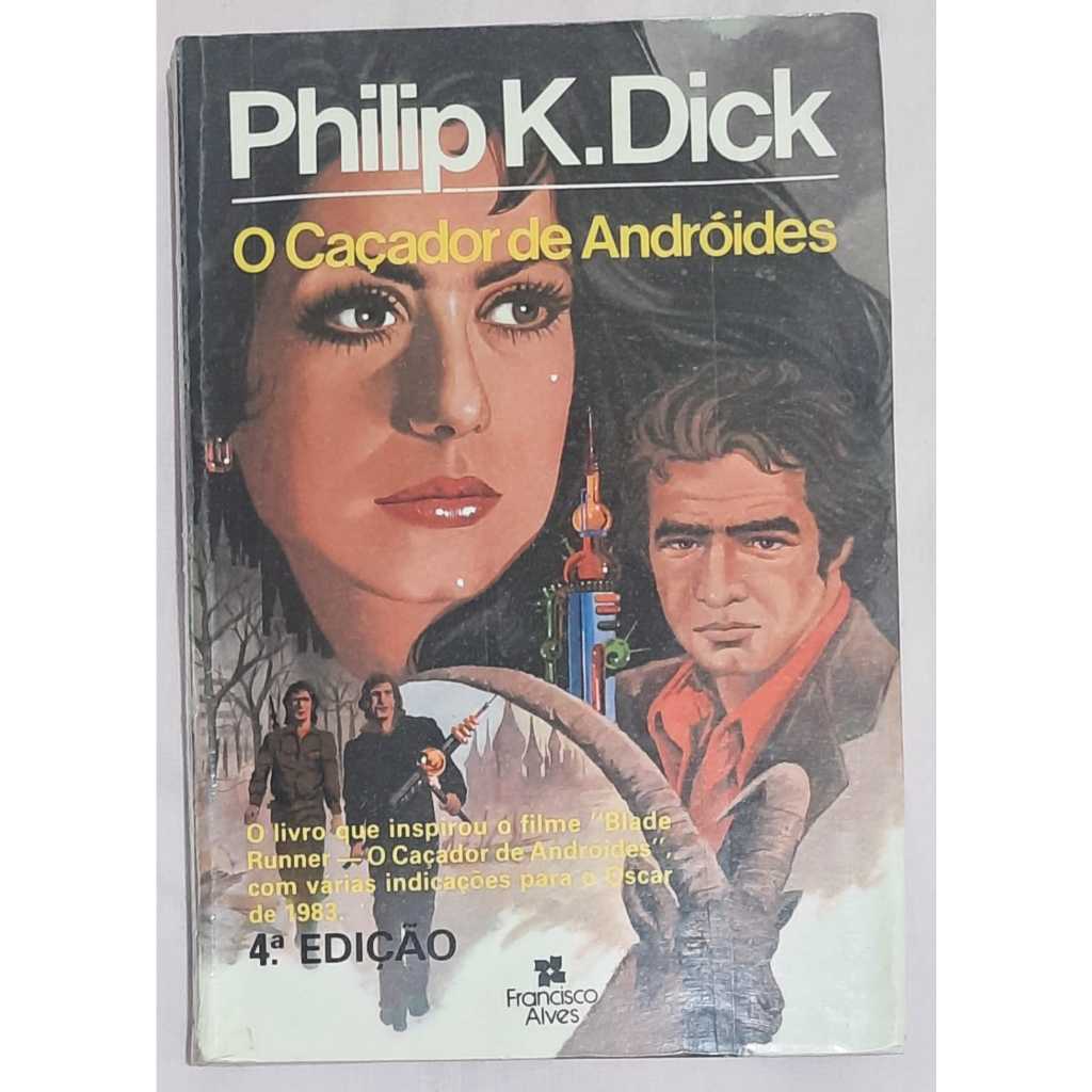 LIVRO USADO BLADE RUNNER O Caçador de Andróides (Mundos da Ficção Científica #29) Philip K. Dick Ano:1989 / Páginas:266