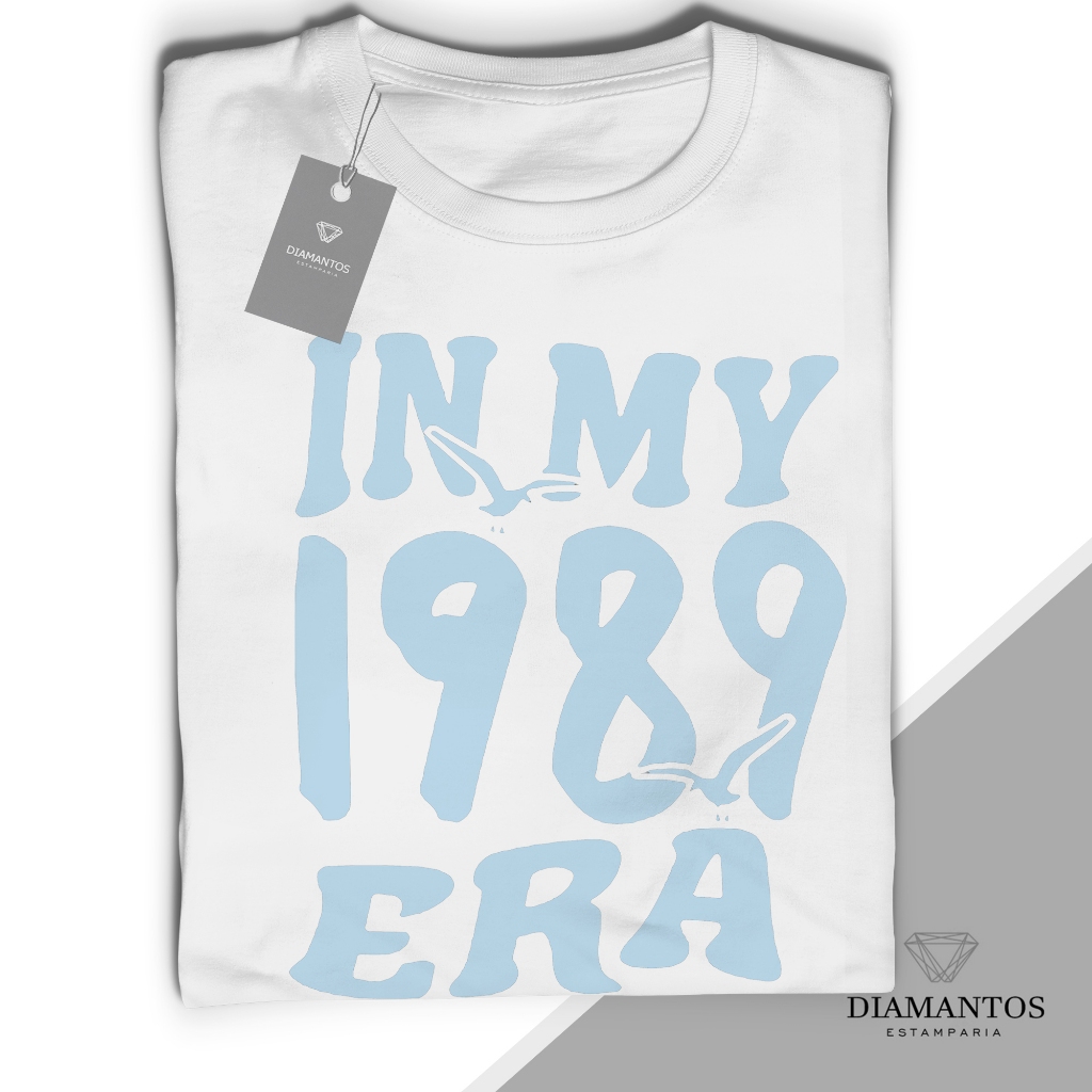Camiseta Taylor Swift in my 1989 era blusa unissex e baby look
