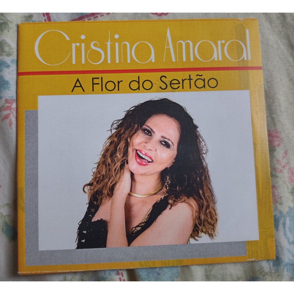 Cd Cristina Amaral - A Flor Do Sertão 2019