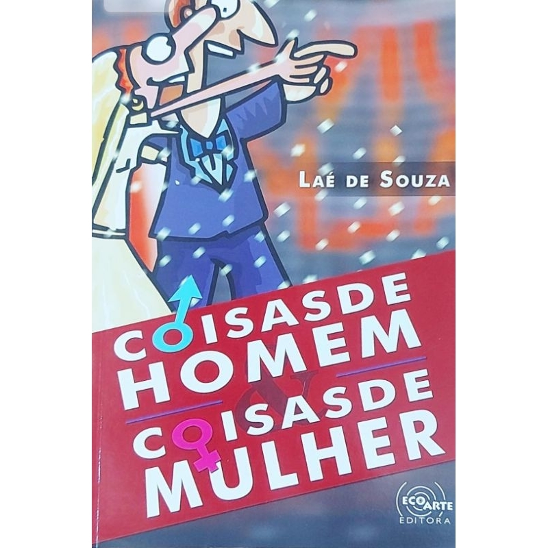 (Veja o vídeo) - Livros USADOS: Coisas de homem, Coisas de Milher - Lae de Souza