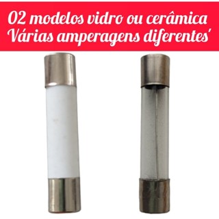 Kit 05 Fusível 8a,10a,15a e 20a 6x30 mm Gr ou 5x20 mm Pq 250v - Consulte