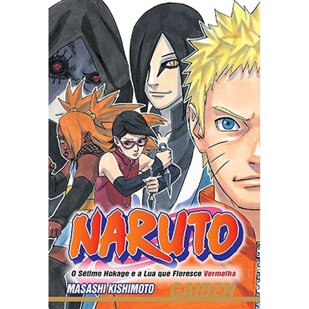 Naruto Gaiden: O Sétimo Hokage e a Lua que Floresce Vermelha (Volume Único)