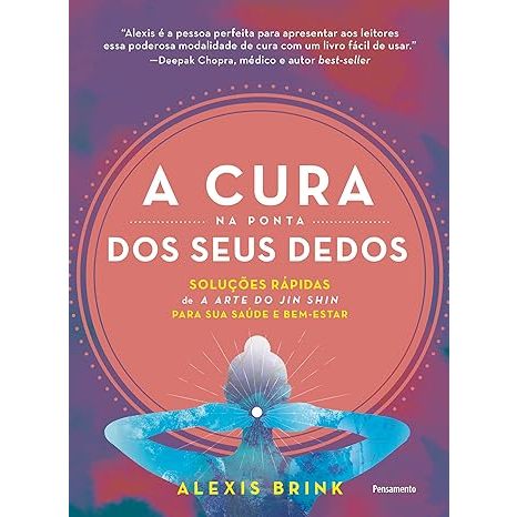 A cura na ponta dos seus dedos: Soluções rápidas de "A arte do jun shin" para sua saúde e bemestar