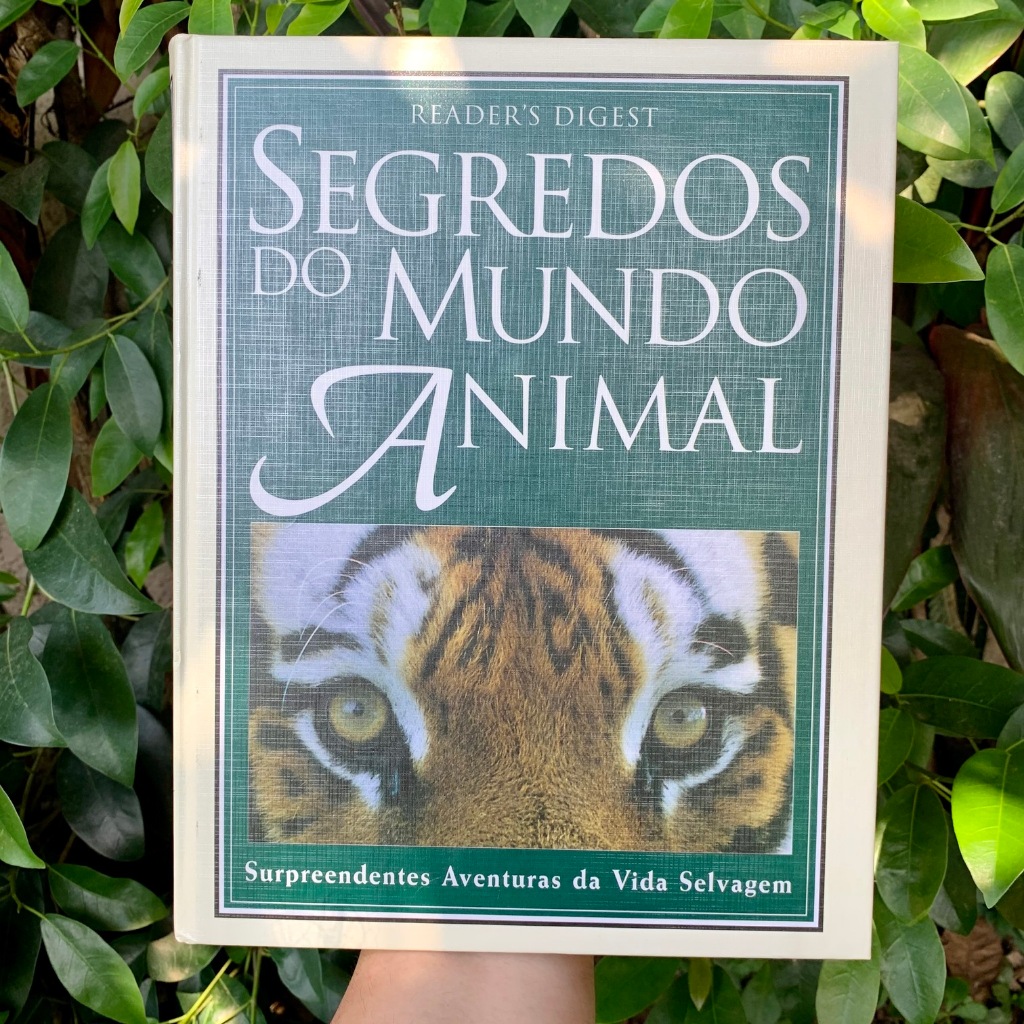 Segredos do Mundo Animal - Reader's Digest