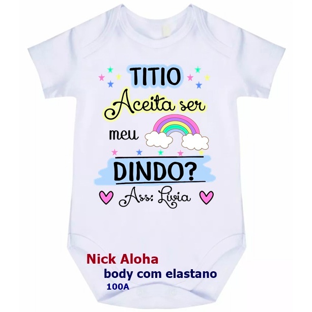 BODY BEBÊ TITIO ACEITA SER MEU DINDO COM NOME DO BEBÊ CONVITE DINDO CÓD 100A