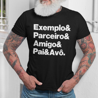 Camiseta Camisa Presente Pai & Avô - Exemplo & Parceiro Avô