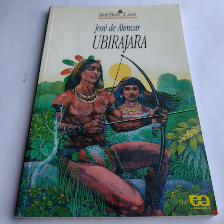 Livro: Ubirajara - Coleção Bom livro / Autor: José de Alencar