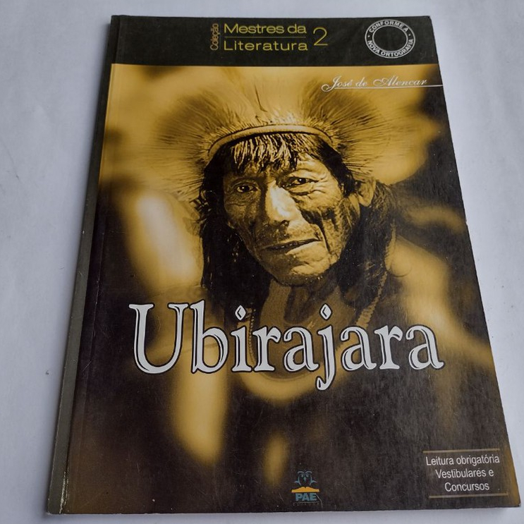 Livro: Ubirajara - Coleção Mestres da Literatura 2 / Autor: José de Alencar