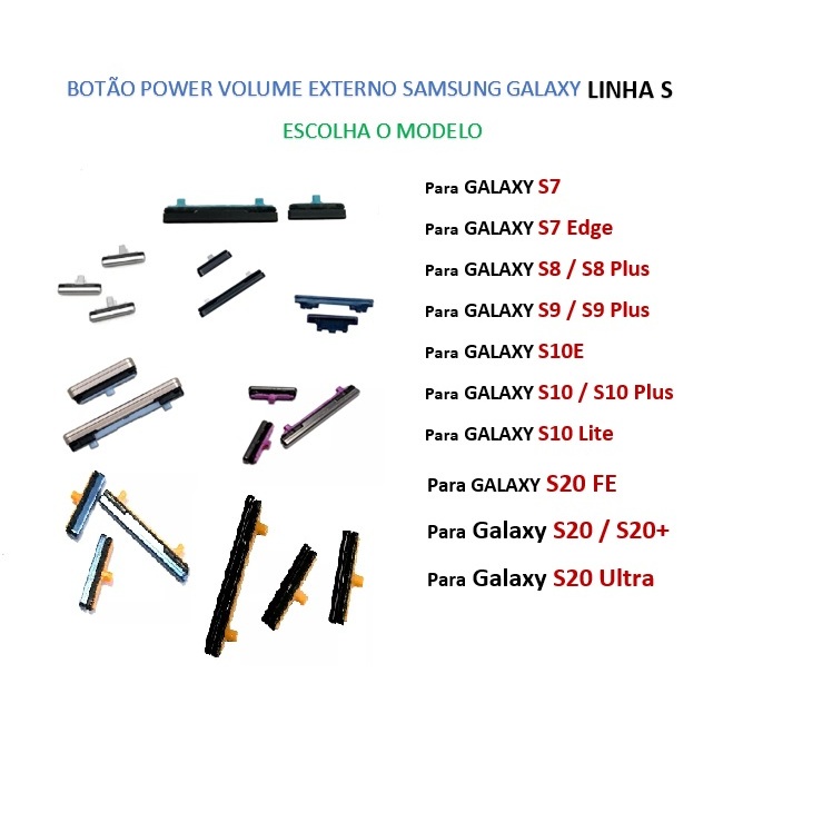 Botão Power Volume Galaxy S7 / S7 Edge / S8 / S8Plus / S9 / S10 / S10+ / S10 Lite / S20 / S20Plus S20Ultra em Oferta na Shopee