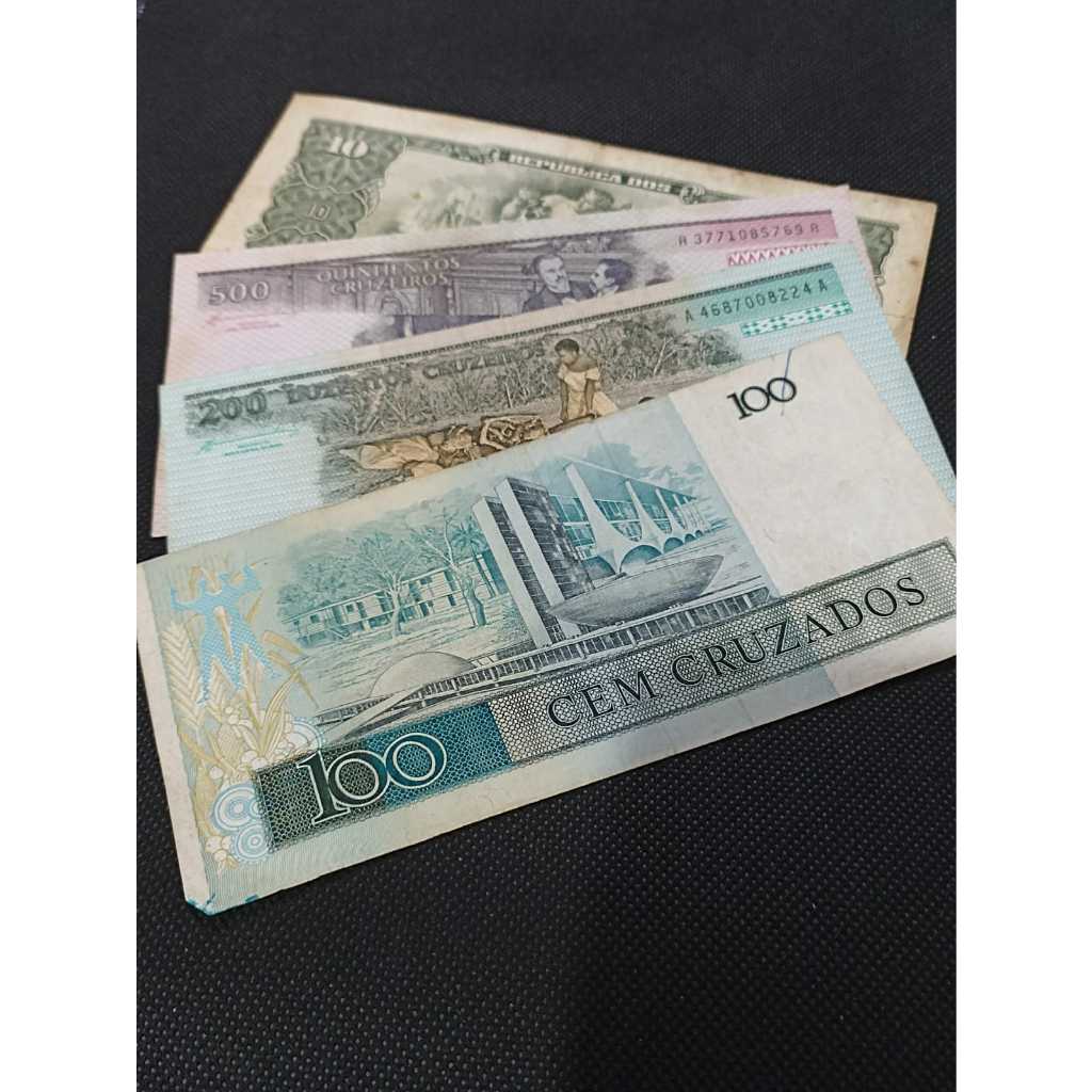 Quarteto de cédula 100 cruzados,200 cruzeiros, 500 cruzeiros e 10 cruzeiros