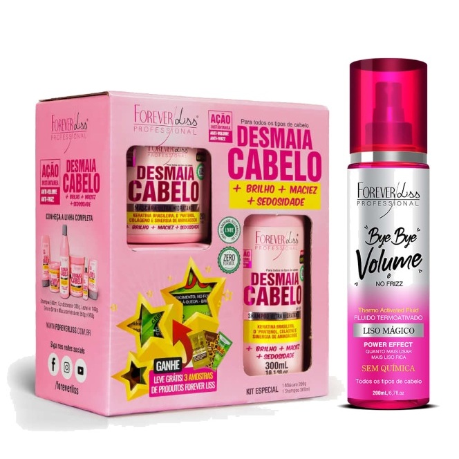 Forever Liss Kit Especial Desmaia Cabelo Shampoo 300ml e Máscara 200g + Bye Bye Volume 200ml