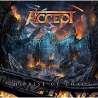 Accept – The Rise of Chaos – (Nac)