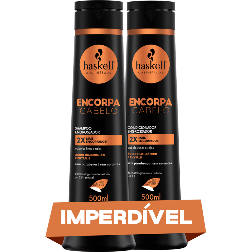 Shampoo e Condicionador 500ml Encorpa Cabelo Haskell Kit