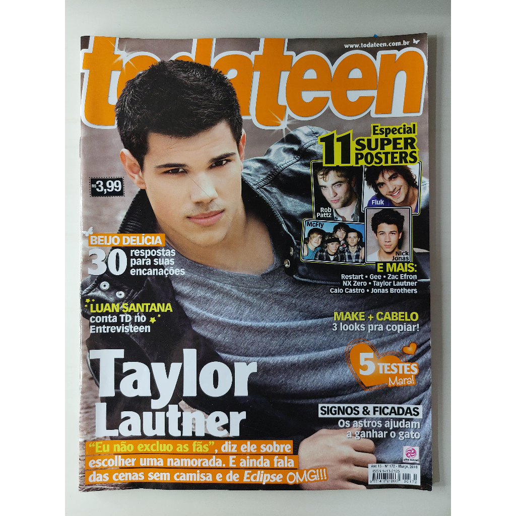 Revista Todateen Nº 172 Taylor Lautner Luan Santana Restart NX Zero Caio Castro Nick Jonas Demi Lovato Março 2010
