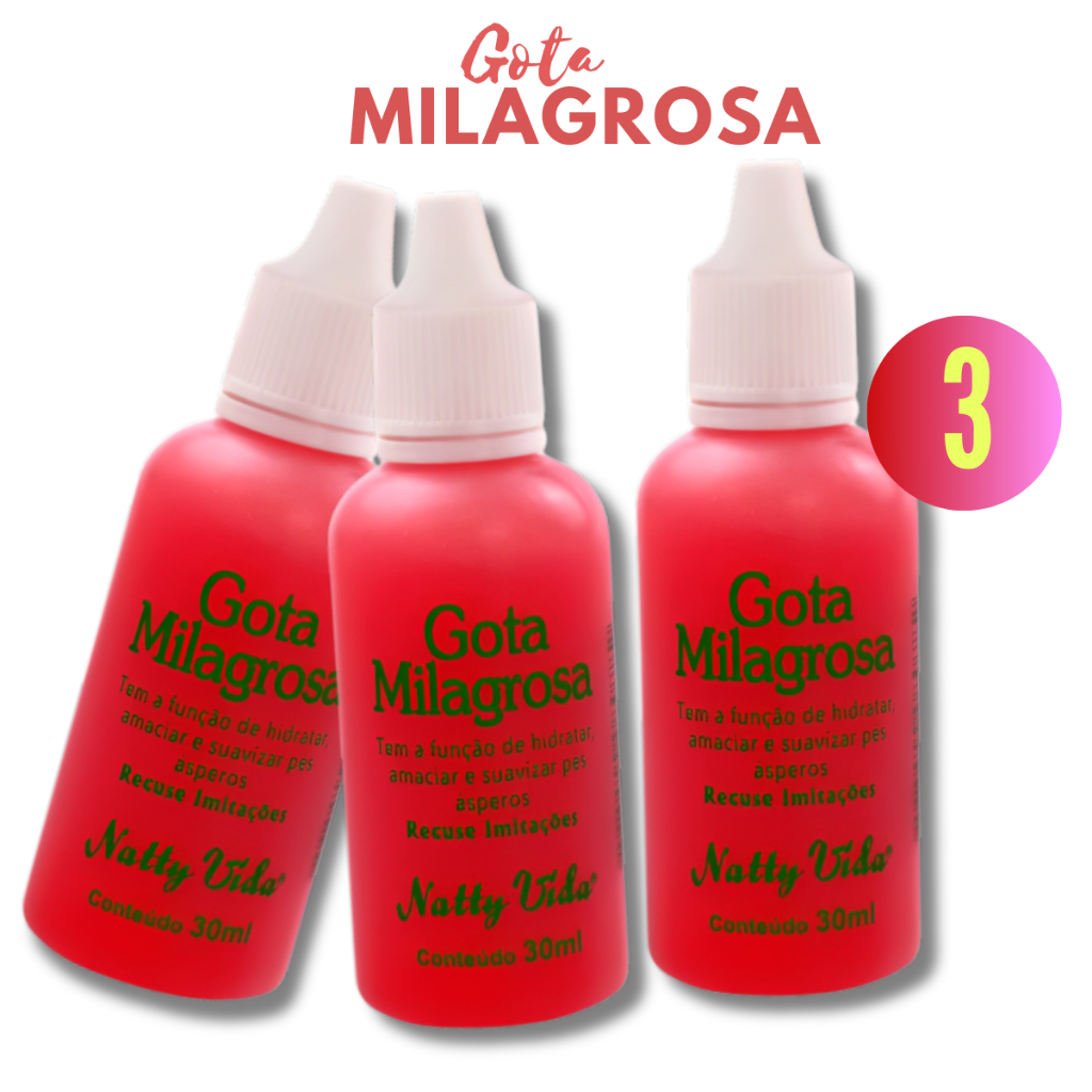 3 Gota Milagrosa Natty Vida 30ml Ação Instantânea