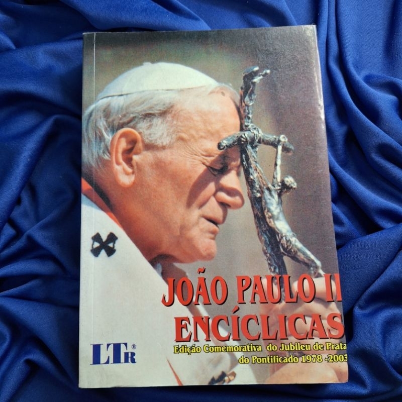 João Paulo ll - Encíclicas: Armando Casimiro Costa