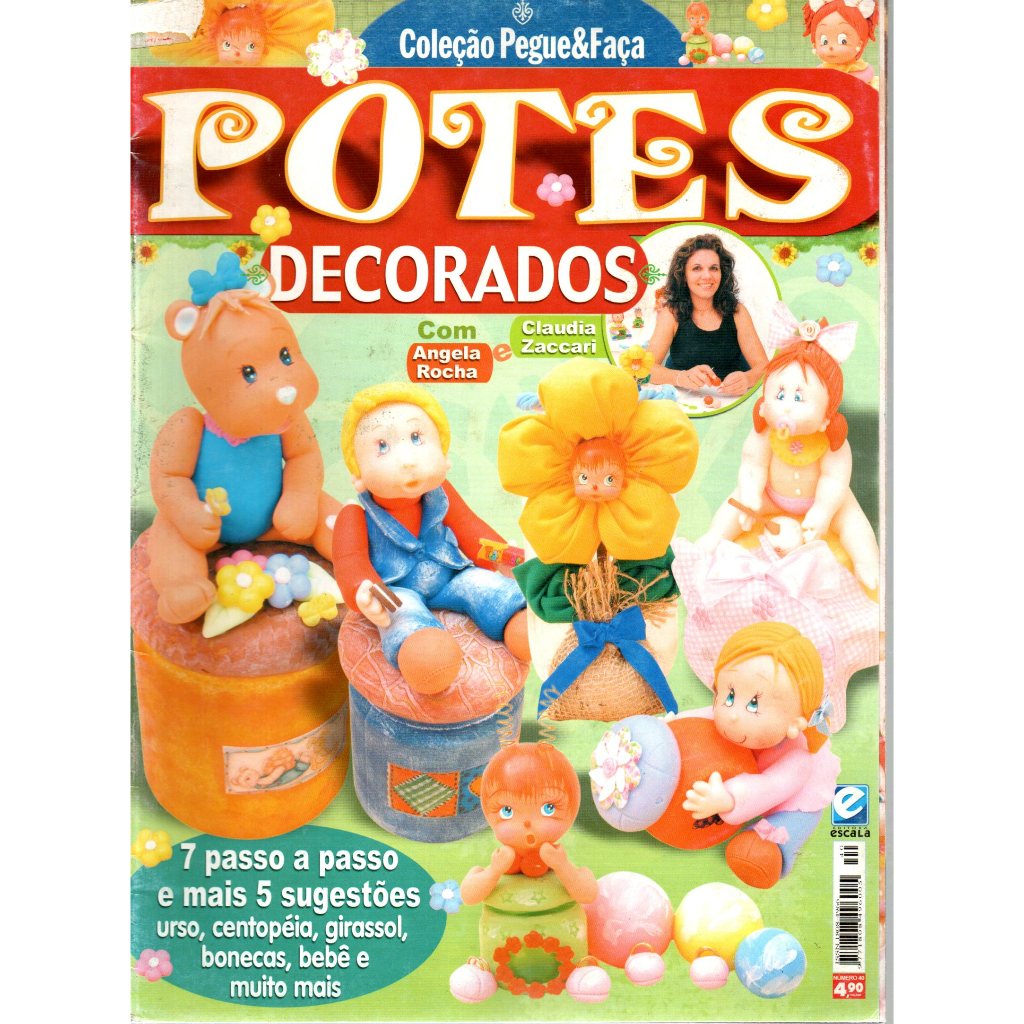 Revista Potes Decorados, Coleção Pegue E Faça, Nº 40