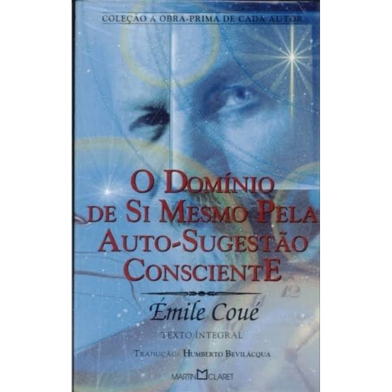 Auto Sugestão Consciente Emile Coue: Onde Comprar | BuscaProdutos