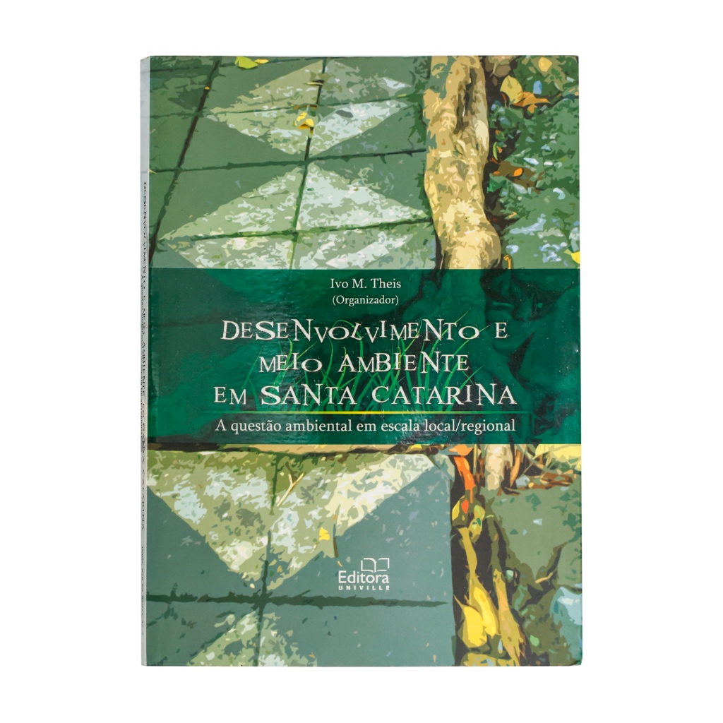 Desenvolvimento e meio ambiente em Santa Catarina
