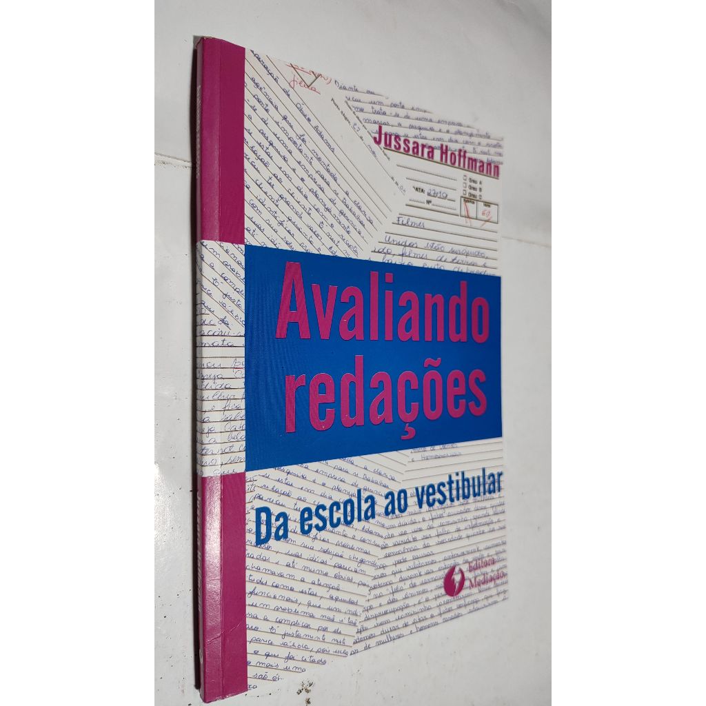 LIVRO - Avaliando Redações: da Escola ao Vestibular - Jussara Hofmann