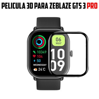 Pelicula 3D para Zeblaze GTS 3 PRO super resistente pelicula com borda 3d