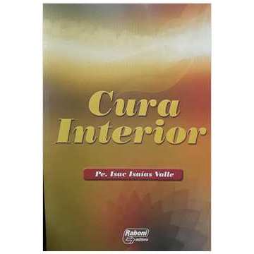 Cura Interior - Pe. Isac Isaias Valle
