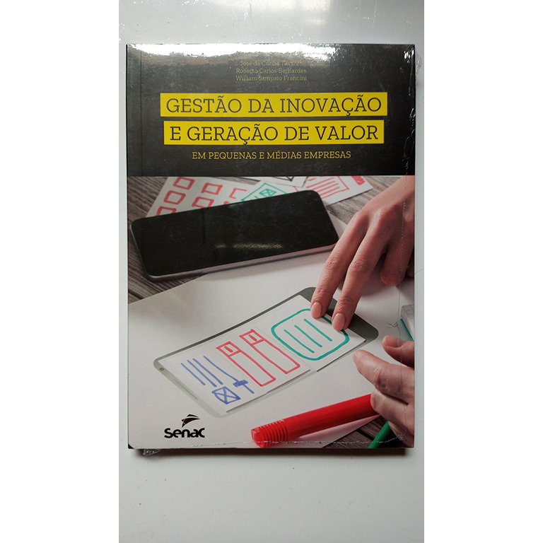 Livro a gestão da inovação e geração de valor