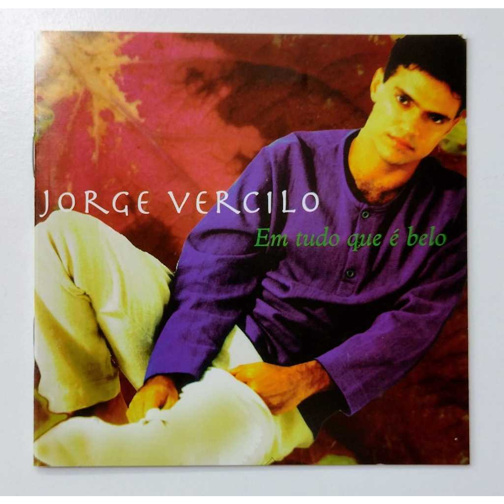 Cd Jorge Vercilo Em Tudo Que É Belo