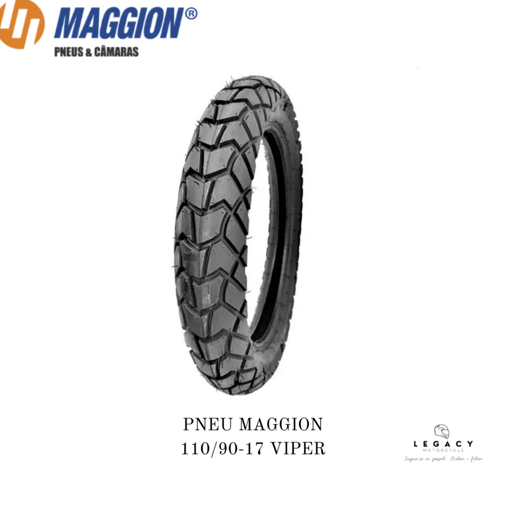 PNEU NOVO TRASEIRO MAGGION VIPER MEDIDA 110/90-17 BROS/ NX 4 FALCON/ XT/ XL/ XLX/ NX 350 SAARA